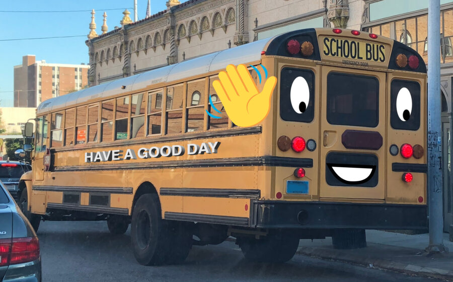 Smiling bus for Have a Good Day post.